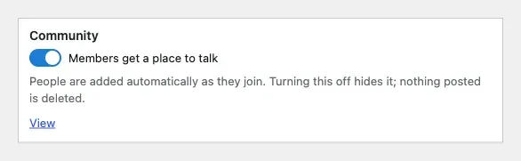 The Community switch on Learnomy’s course screen: a heading reading Community, a toggle labelled “Members get a place to talk”, and the note “People are added automatically as they join. Turning this off hides it; nothing posted is deleted.”
