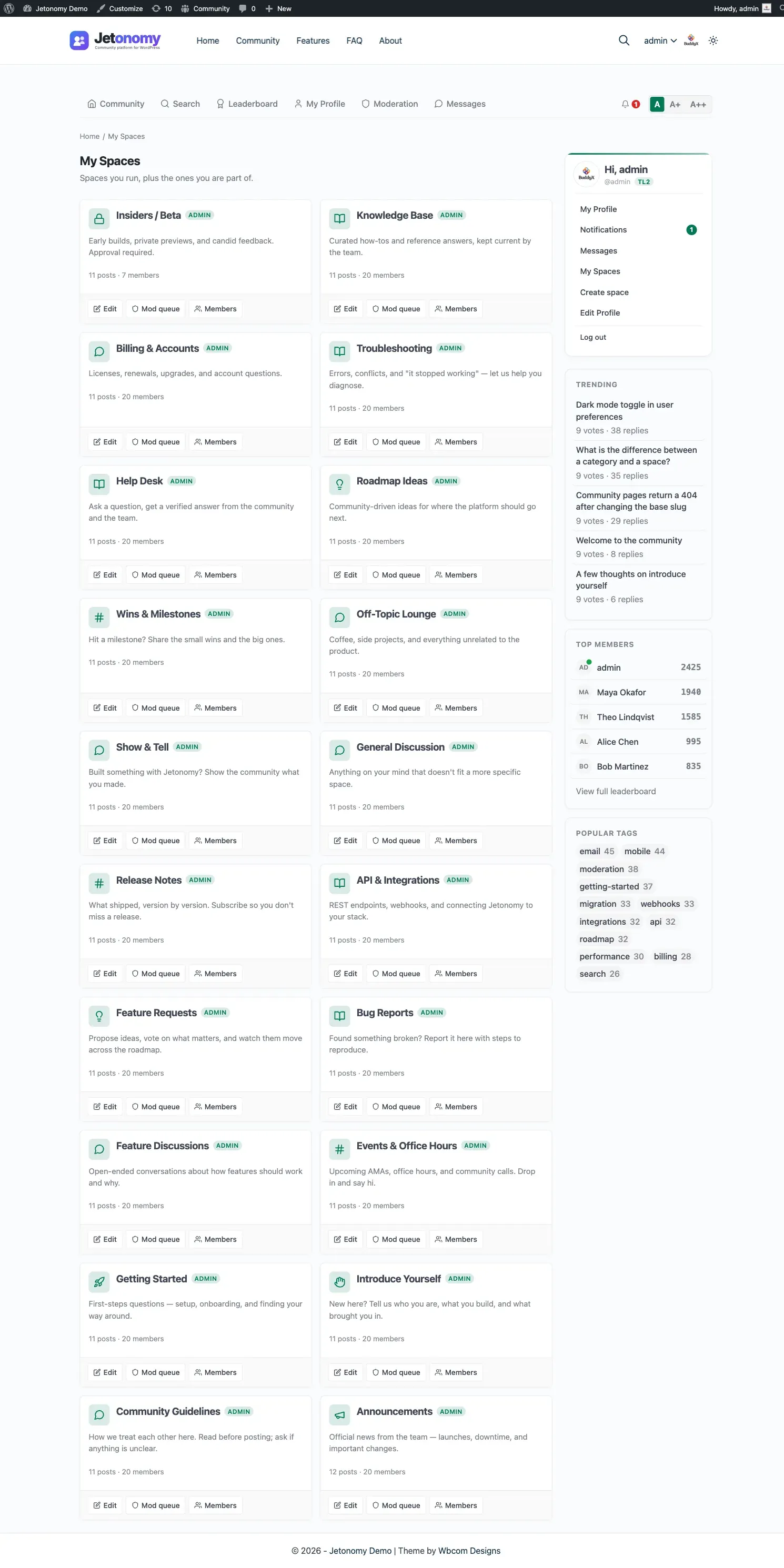 My Spaces page showing the “Spaces you run” section with Admin and Mod role badges and Edit, Mod queue, and Members quick-action buttons, above the “Spaces you’re in” section