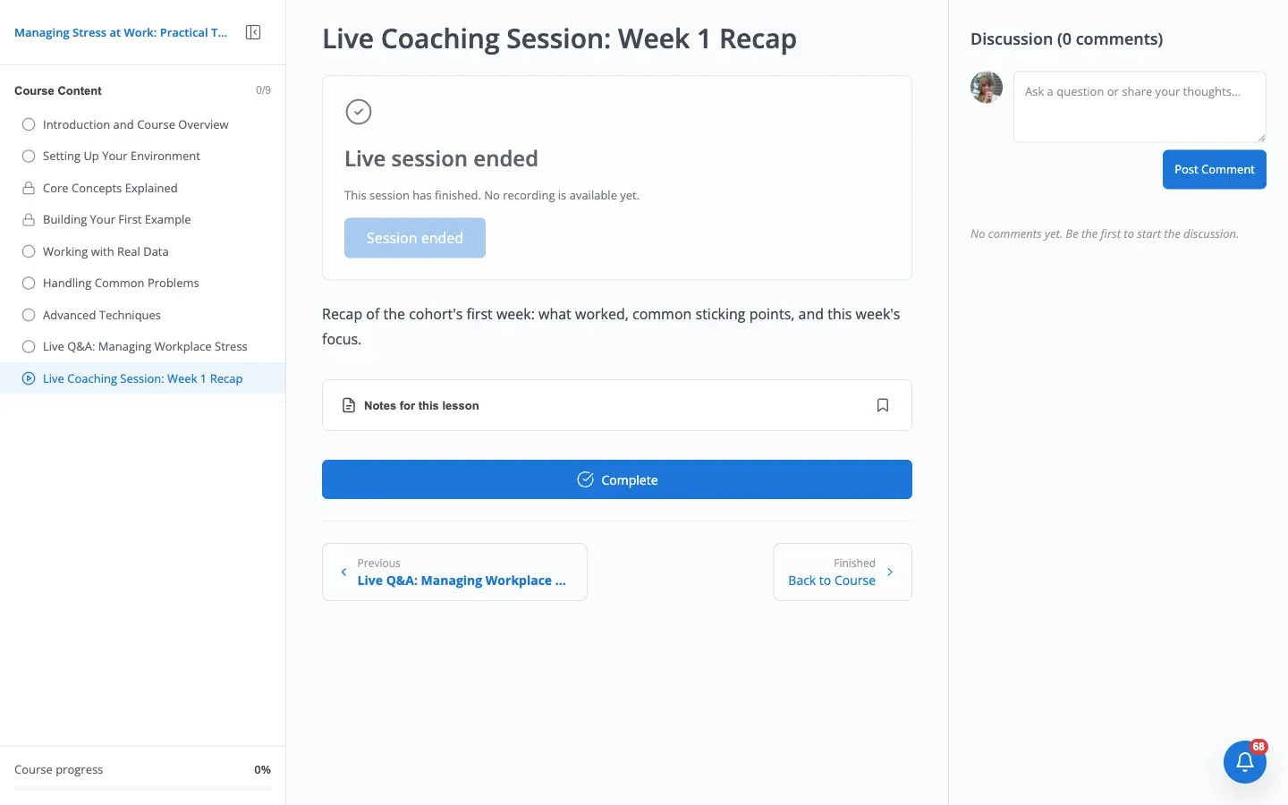 Live Coaching Session: Week 1 Recap in the post-session state, showing “Live session ended”, “This session has finished. No recording is available yet.”, and a disabled Session ended button